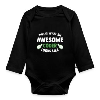This Is What An Awesome Coder Looks Like Programmi - Baby Bio-Langarm-Body - Schwarz - Vorne