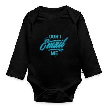 Ne m’envoyez pas d’e-mail - L’humour au bureau - Body Bébé bio manches longues - noir - Devant