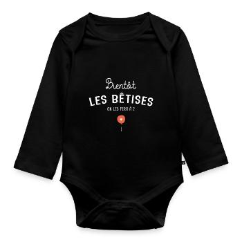 bêtises on les fera à 2 grand frère grande soeur - Body Bébé bio manches longues - noir - Devant