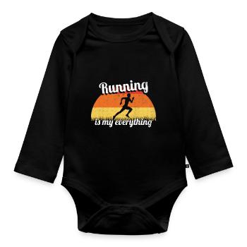 Running - is everything to me - Organic Longsleeve Baby Bodysuit - black - Front