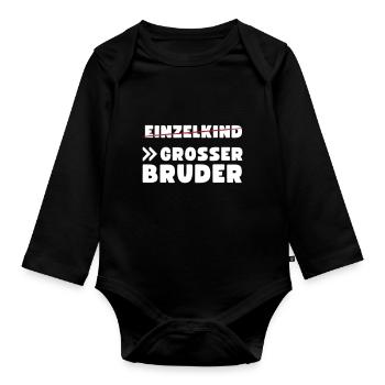 Einzelkind Großer Bruder - Baby Bio-Langarm-Body - Schwarz - Vorne