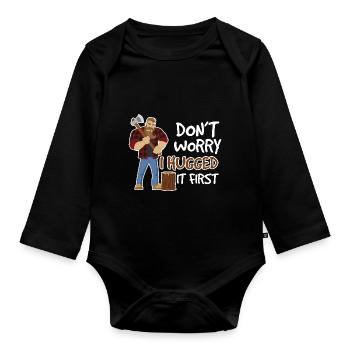Dont Worry Hugged It First - Baby Bio-Langarm-Body - Schwarz - Vorne