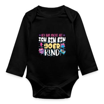 Ich bin nicht alt ich bin ein 90er Kind - Baby Bio-Langarm-Body - Schwarz - Vorne