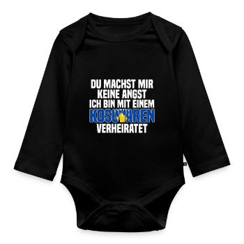 Du machst mir Keine Angst ich bin mit einem Kosova - Baby Bio-Langarm-Body - Schwarz - Vorne