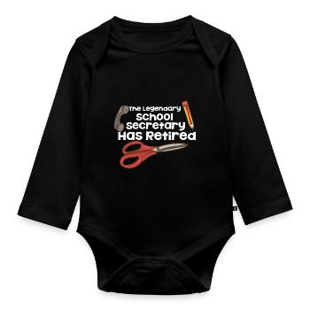 Die legendäre Schulsekretärin ist im Ruhestand - Baby Bio-Langarm-Body - Schwarz - Vorne