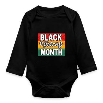 Black History Month Black History - Organic Longsleeve Baby Bodysuit - black - Front