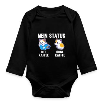 Katze Mein Status Mit Kaffee Ohne Kaffee - Baby Bio-Langarm-Body - Schwarz - Vorne