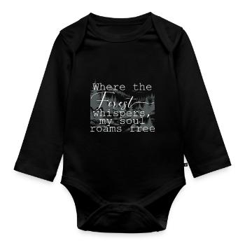 Wald Waldmotiv mit schönem Spruch - Baby Bio-Langarm-Body - Schwarz - Vorne