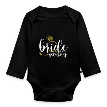 Bride Security Bachelorette Party - Organic Longsleeve Baby Bodysuit - black - Front