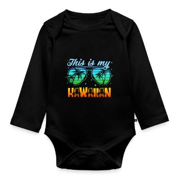 This is My Hawaiian Shirt Beach Sunglasses Vacatio - Baby Bio-Langarm-Body - Schwarz - Vorne