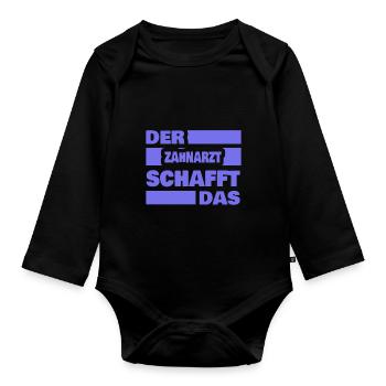 Work Dentist - Organic Longsleeve Baby Bodysuit - black - Front