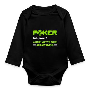 Poker Ein harter Weg, seinen Lebensunterhalt zu ve - Baby Bio-Langarm-Body - Schwarz - Vorne