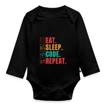 EAT SLEEP CODE REPEAT - FUNNY CODER - Organic Longsleeve Baby Bodysuit - black - Front
