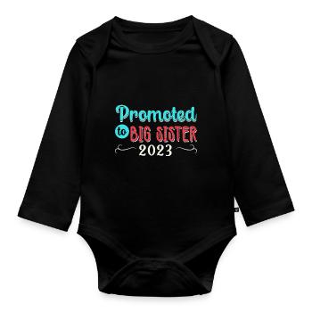 Zur großen Schwester befördert 2023 Große Schweste - Baby Bio-Langarm-Body - Schwarz - Vorne
