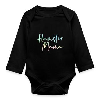 Hamster Mama Animal Lover Pet Owner Rodents Hamste - Baby Bio-Langarm-Body - Schwarz - Vorne