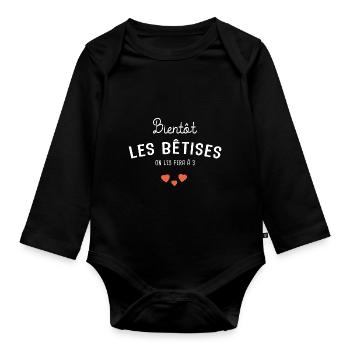 les bêtises on les fera a 3 annonce de grossesse - Body Bébé bio manches longues - noir - Devant
