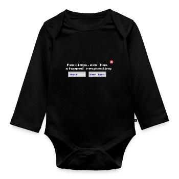 Feelings.exe Has Stopped Responding – Glitched Sad - Organic Longsleeve Baby Bodysuit - black - Front