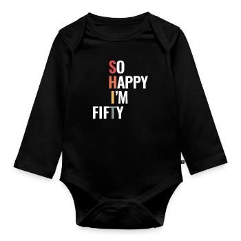 Funny Fifty Years Old 50 Fiftieth Birthday Gift - Organic Longsleeve Baby Bodysuit - black - Front