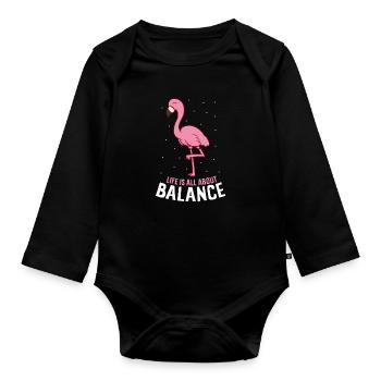 Life Is All About Balance Funny Flamingo Girl - Organic Longsleeve Baby Bodysuit - black - Front