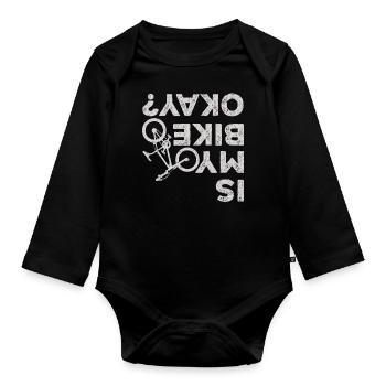 Is My Bike Okay? - Organic Longsleeve Baby Bodysuit - black - Front