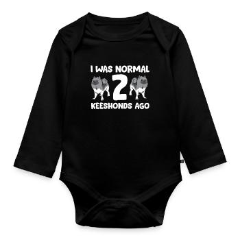 I Was Normal 2 Keeshonds Ago Funny Keeshond - Organic Longsleeve Baby Bodysuit - black - Front