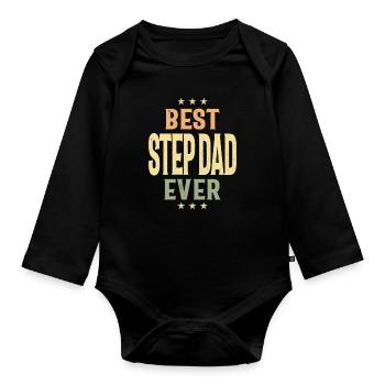 Best Step Dad Ever | Dad and Grandpa - Organic Longsleeve Baby Bodysuit - black - Front