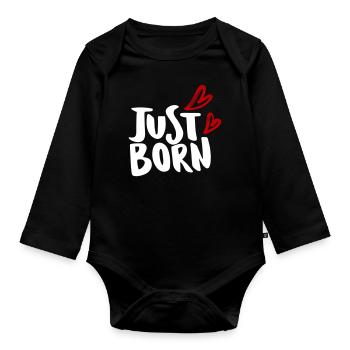 Baby Just born Neu geboren Sprüche Säugling - Baby Bio-Langarm-Body - Schwarz - Vorne