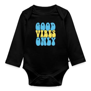 GOOD VIBES ONLY - Organic Longsleeve Baby Bodysuit - black - Front