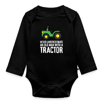 Never Underestimate An Old Man With A Tractor - Organic Longsleeve Baby Bodysuit - black - Front