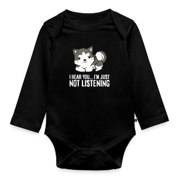 Husky Dog Je t’entends, je n’écoute tout simplement pas - Body Bébé bio manches longues - noir - Devant