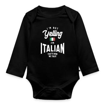 Je ne crie pas Je suis Italien Drôle De Fierté Italienne - Body Bébé bio manches longues - noir - Devant