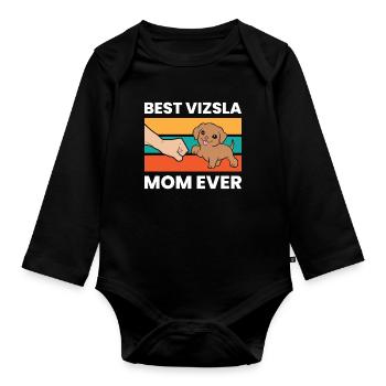 Hungarian Vizsla Dog Best Vizsla Mom Ever - Organic Longsleeve Baby Bodysuit - black - Front