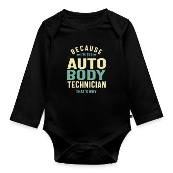 Auto Body Technician - Organic Longsleeve Baby Bodysuit - black - Front