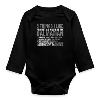 I Like As Much As My Dalmatian - Organic Longsleeve Baby Bodysuit - black - Front
