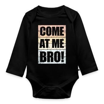 Viens à moi frère drôle mème culture humour dire - Body Bébé bio manches longues - noir - Devant