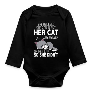She Believed She Could but Her Cat was Asleep - Organic Longsleeve Baby Bodysuit - black - Front