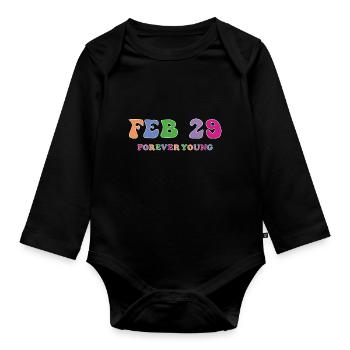 29 Februar Forever Young - Baby Bio-Langarm-Body - Schwarz - Vorne