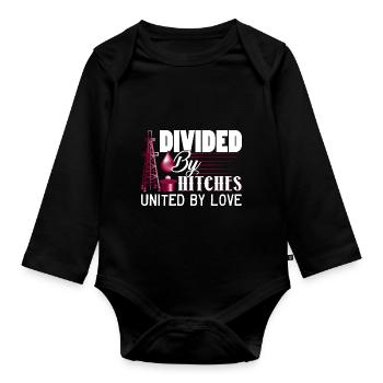 Oilfield Worker Divided By Hitches United By Love - Organic Longsleeve Baby Bodysuit - black - Front