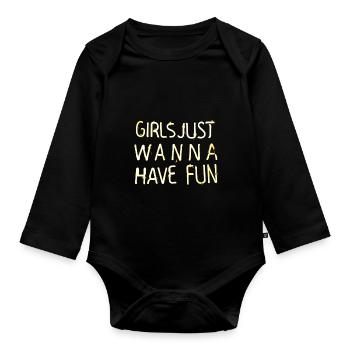 girl just wanna have fun - Baby Bio-Langarm-Body - Schwarz - Vorne
