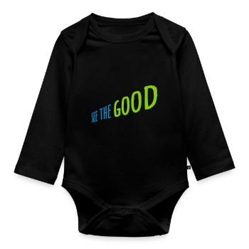 see the good quote - Organic Longsleeve Baby Bodysuit - black - Front