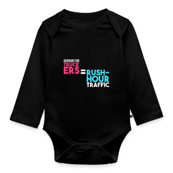 Horror for truckers = rush hour - Organic Longsleeve Baby Bodysuit - black - Front