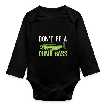 Sei kein Dumping-Bass - Baby Bio-Langarm-Body - Schwarz - Vorne