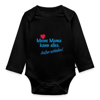 Mama kann alles außer schlafen Baby Papa Nachtruhe - Baby Bio-Langarm-Body - Schwarz - Vorne