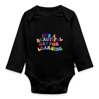 Es ist ein schöner Tag zum Lernen - Baby Bio-Langarm-Body - Schwarz - Vorne