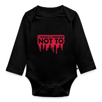 I prefer not to - Organic Longsleeve Baby Bodysuit - black - Front