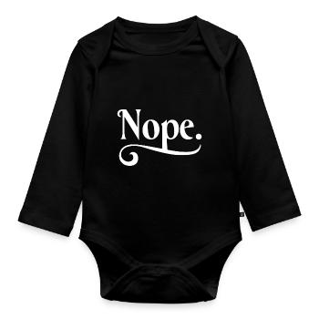NOPE minimalistisches Design mit Attitüde Geschenk - Baby Bio-Langarm-Body - Schwarz - Vorne