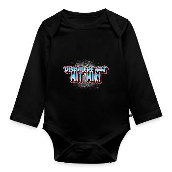 "Diskutiere nicht mit mir" lustiger Spruch - Baby Bio-Langarm-Body - Schwarz - Vorne