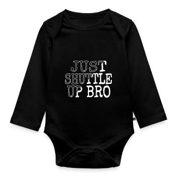 astronomy lovers statement physics sayings - Organic Longsleeve Baby Bodysuit - black - Front