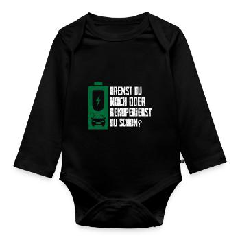 Bremst du Noch Oder Rekuperierst Du Schon? - Baby Bio-Langarm-Body - Schwarz - Vorne