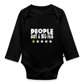 People- Not a big fan - Organic Longsleeve Baby Bodysuit - black - Front
